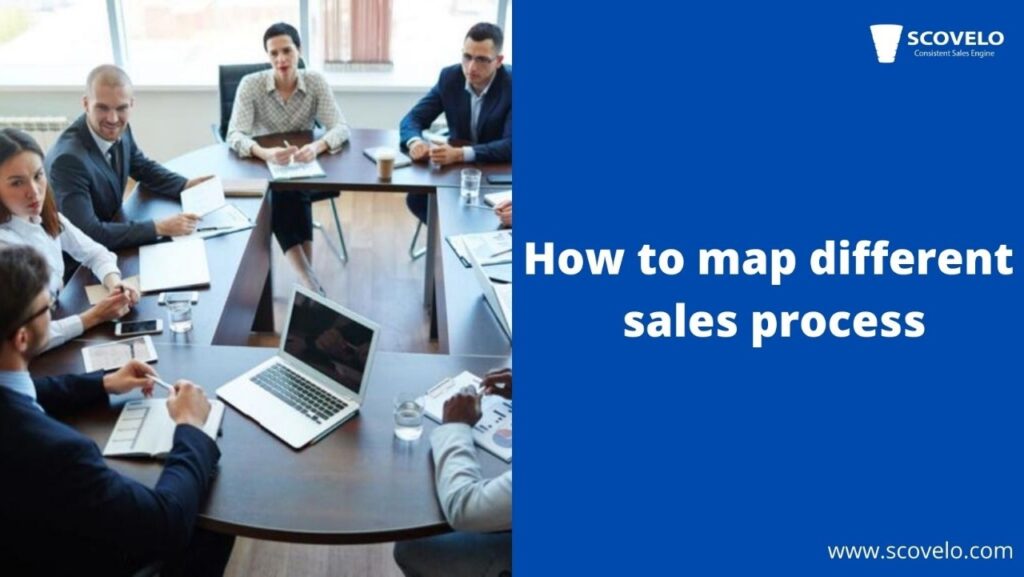How to map different sales process
